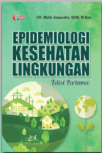 Image of Epidemiologi Kesehatan Lingkungan Edisi Pertama