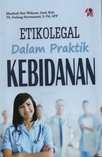 Image of Etikolegal Dalam Praktik Kebidanan