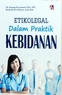 Image of Etikolegal Dalam Praktik Kebidanan