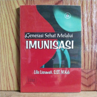 Image of GENERASI SEHAT MELALUI IMUNISASI
