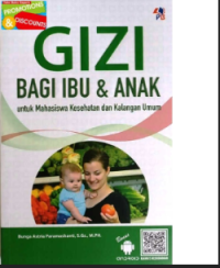 Image of Gizi Bagi Ibu & Anak Untuk Mahasiswa Kesehatan Dan Kalangan Umum