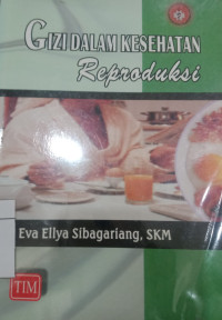 Image of Gizi dalam kesehatan reproduksi