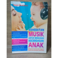Image of KEHEBATAN MUSIK UNTUK MENGASAH KECERDASAN ANAK