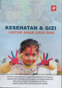 Image of Kesehatan & Gizi Untuk Anak Usia Dini