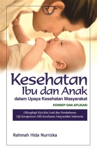 Image of Kesehatan Ibu dan Anak Dalam Upaya Kesehatan Masyarakat