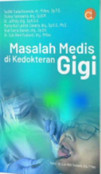 Image of Masalah Medis di Kedokteran Gigi