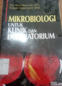 Image of Mikrobiologi untuk klinik dan laboratorium