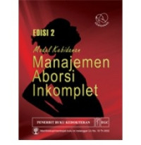 Image of MODUL KEBIDANAN MANAJEMEN ABORSI INKOMPLET