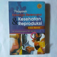 Image of PELAYANAN KELUARGA BERENCANA DAN KESEHATAN REPRODUKSI