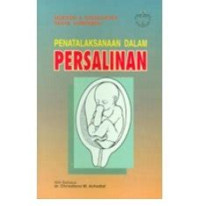 Image of PENATALAKSANAAN DALAM PERSALINAN