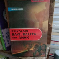 Image of Psikologi Bayi, Balita, dan Anak