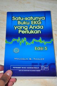 Image of Satu-satunya Buku EKG yang Anda Perlukan