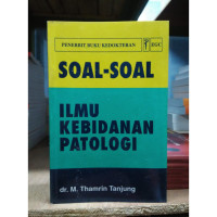 Image of Soal-Soal Ilmu Kebidanan Patologi
