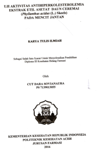 Image of Uji Aktivitas Antihiperkolesterolemia Ekstrak Etil Asetat Daun Ceremai (Phyllanthus Acidus (L.) Skeels) Pada Mencit Jantan