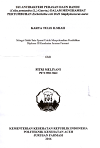 Image of Uji Antibakteri Perasan Daun Randu (Ceiba Pentandra (L.) Gaertn.) Dalam Menghambat Pertumbuhan Escherichia Coli Dan Staphylococcus Aures