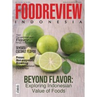 Image of Food Review Indonesia : Beyond Flavor : Exploring Indonesian Value of Foods; Vol. XI No. 7