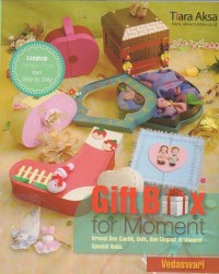 Image of Gift Box For Moment: Kreasi Box cantik, Unik, Elegant Di Moment Spesial Anda