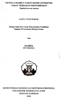 Image of Uji Daya Hambat Sabun Mandi Antiseptik Padat Terhadap Pertumbuhan Staphylococcus Aureus