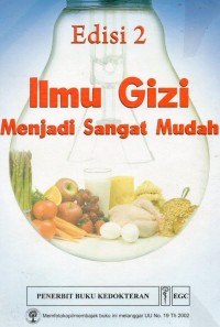 Image of Ilmu Gizi Menjadi Sangat Mudah Ed.2