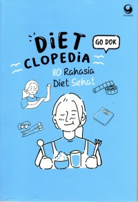 Image of Diet Clopedia 110 Rahasia Diet Sehat