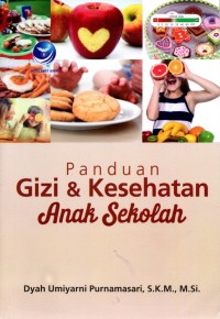 Image of Panduan Gizi dan Kesehatan Anak Sekolah