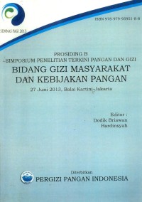 Image of Prosisding B Simposium Penelitian Terkini Pangan dan Gizi dan Kebijakan Pangan