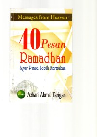 Image of Empat Puluh Pesan Ramadhan Agar Puasa Lebih Bermakna,Ed.I