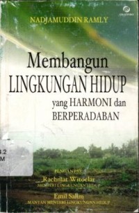 Image of Membangun Lingkungan Hidup yang Harmoni dan Berperadaban