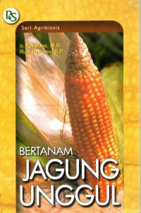 Image of Bertanan Jagung Unggul