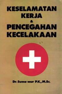 Image of Keselamatan Kerja & Pencegahan Kecelakaan