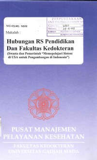 Image of Hubungan RS Pendidikan dan Fakultas Kedokteran: Swasta dan Pemerintah 