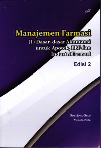 Image of Manajemen Farmasi( Dasar- dasar Akuntansi untuk apotek, PBF dan Industri Farmasi), Ed.2
