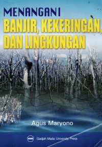 Image of Menangani Banjir, kekeringan, dan Lingkungan