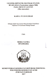 Image of Uji Efek Hipnotik Ekstrak Etanol Buah Adas (Foeniculum Vulgare Mill) Pada Mencit Jantan (Mus Musculus)