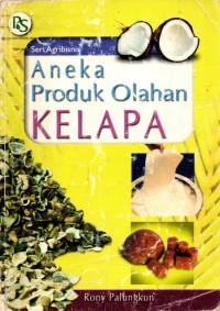 Image of Seri Agribisnis Aneka Produk olahan Kelapa
