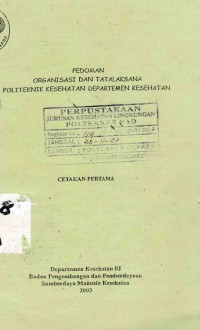 Image of Pedoman Organisasi Dan Tatalaksana Politeknik Kesehatan Departemen Kesehatan