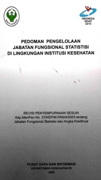 Image of Pedoman Pengelolaan Jabatan Fungsional Statistisi Di Lingkungan Institusi Kesehatan