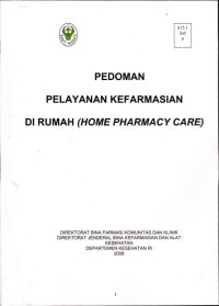 Image of Pedoman Pelayanan Kefarmasian Dirumah ( Home Pharmacy Care)