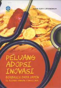 Image of Peluang Adopsi Inovasi Berbasais Data Paten Di Bidang Pangan Fungsional