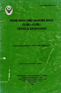 Image of Penilaian Diri Sendiri Bagi Guru- guru Tenaga Kesehatan