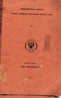 Image of Perlindungan Khusus Untuk Sekolah Pengatur Rawat Gigi