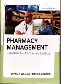 Image of Pharmacy Management : Essentials For All Practice Settings
