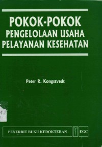 Image of Pokok-Pokok Pengelolaan Usaha Pelayanan Kesehatan
