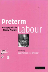 Image of Preterm Labour: Managing Risk In Clinical Practice