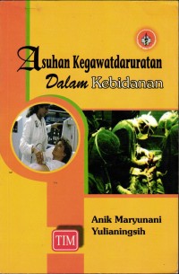 Image of Asuhan Kegawatdaruratan Dalam Kebidanan