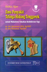 Image of Buku Ajar Ilmu Penyakit Telinga Hidung Tenggorok