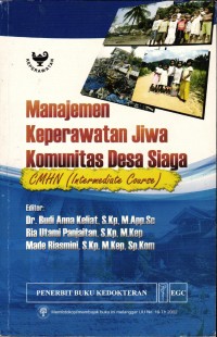 Image of Manajemen Keperawatan Jiwa Komunitas Desa Siaga CMHN (Intermediate Course)