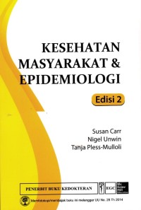 Image of Kesehatan Masyarakat Dan Epidemiologi, Ed.2