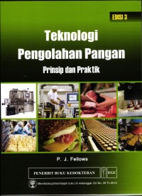 Image of Teknologi Pengolahan Pangan Prinsip dan Praktek Edisi 3