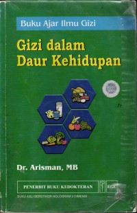 Image of Buku Ajar Ilmu Gizi, Gizi Dalam Daur Kehidupan